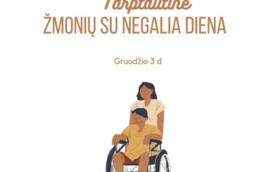 Gruodžio 3-ioji – Tarptautinė žmonių su negalia diena.